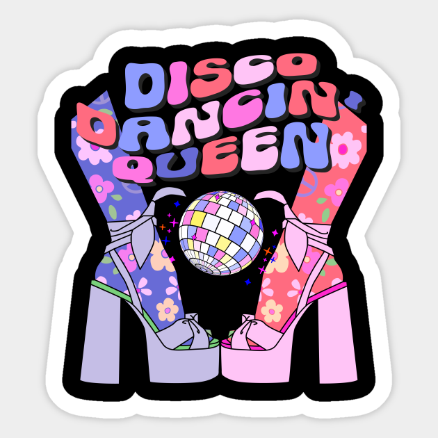 Disco Dancin Queen Retro S Disco Bride Dance Mom Teacher Dancing Queen Sticker TeePublic